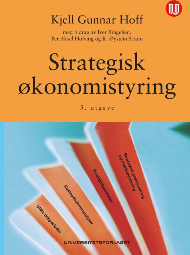 Strategisk økonomistyring av Kjell Gunnar Hoff