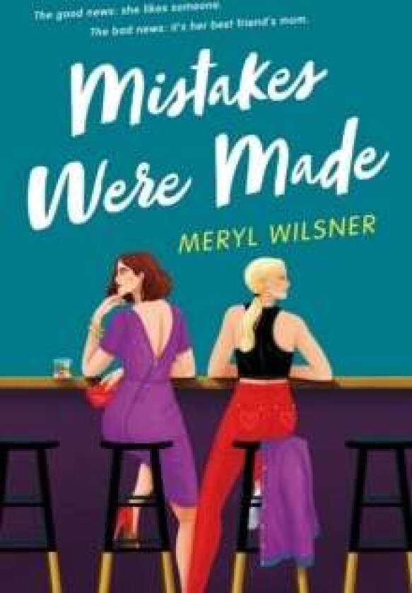 Mistakes Were Made av Meryl Wilsner