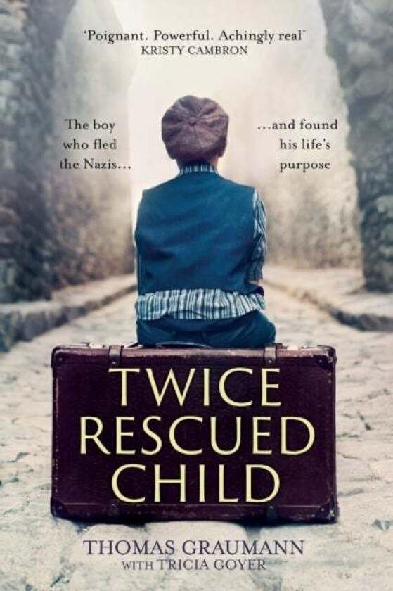 Twice-Rescued Child: An orphan tells his story of double redemption av Thomas Graumann, Tricia Goyer