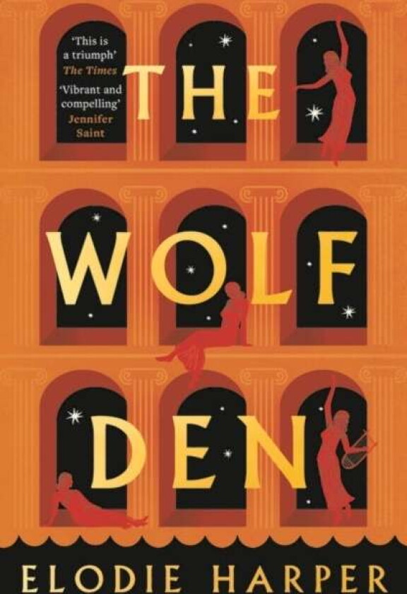 The Wolf Den av Elodie Harper