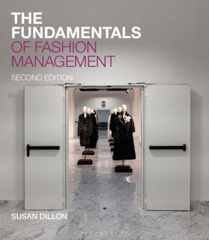 The Fundamentals of Fashion Management av Susan (London Fashion Academy UK) Dillon