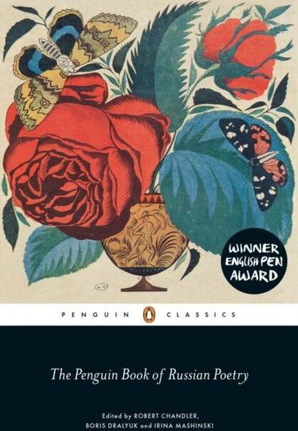 The Penguin Book of Russian Poetry av Robert Chandler & Irina Mashins