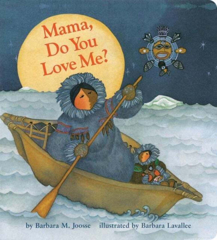 Mama Do You Love Me? av Barbara M. Joosse