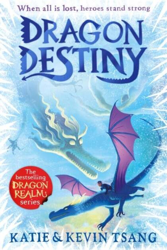 Dragon Destiny av Kevin Tsang, Katie Tsang
