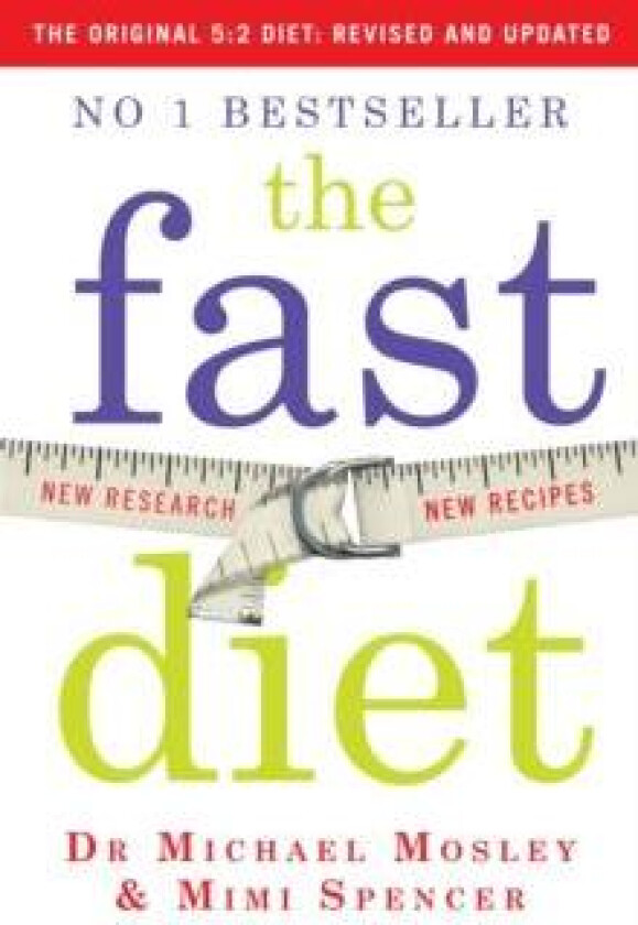 The Fast Diet av Dr Michael Mosley, Mimi Spencer