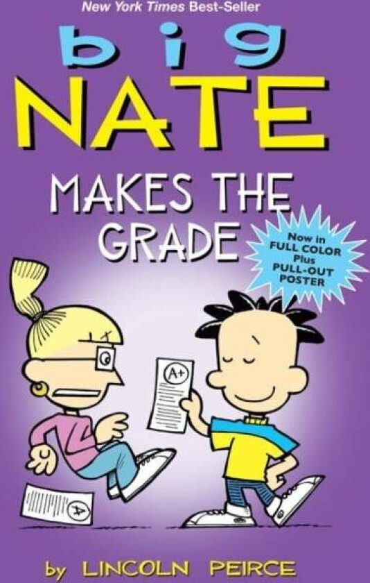 Big Nate Makes the Grade av Lincoln Peirce