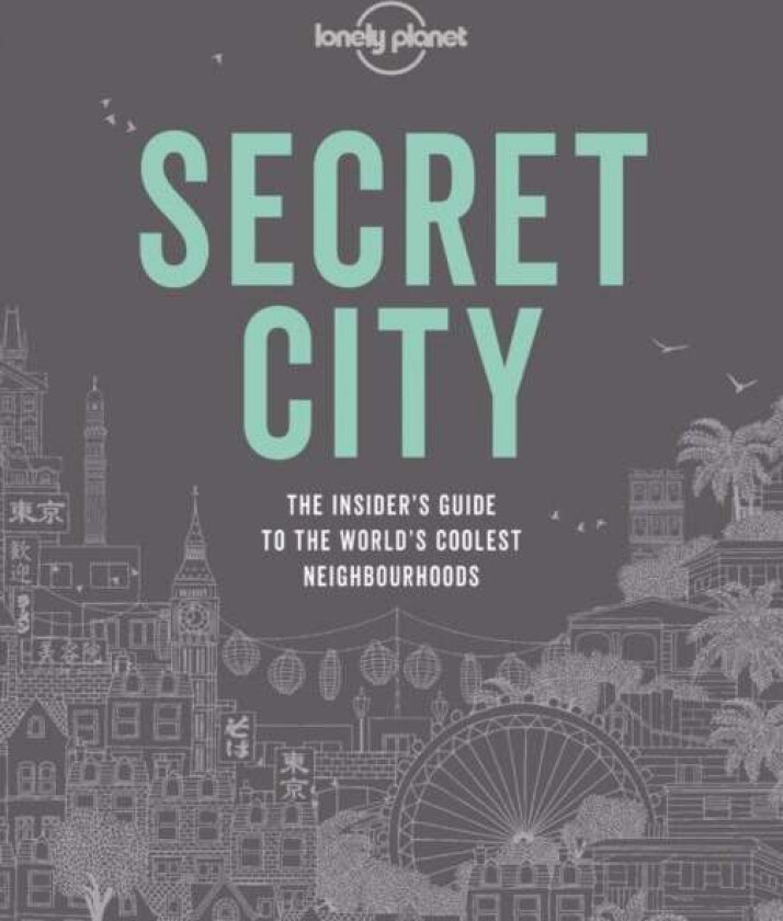 Lonely Planet Secret City av Lonely Planet