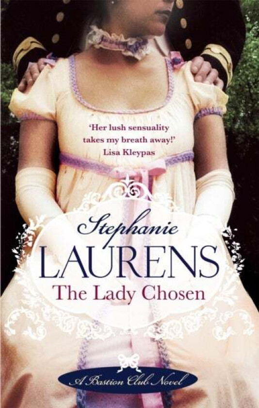 The Lady Chosen av Stephanie Laurens