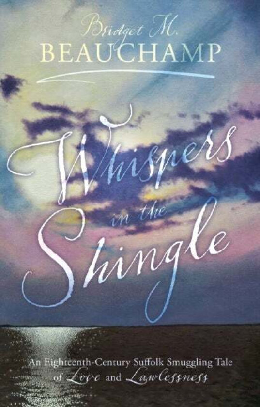 Whispers in the Shingle av Bridget M. Beauchamp