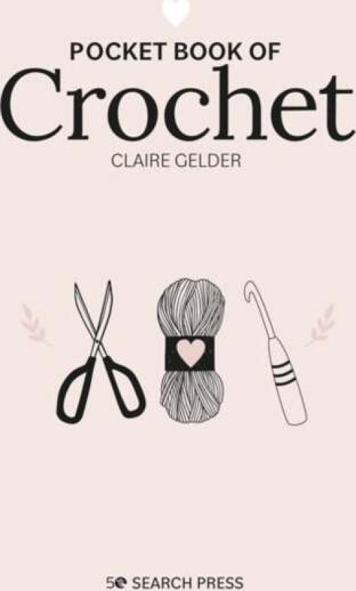 Pocket Book of Crochet av Claire Gelder