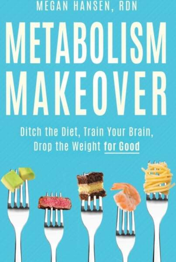 Metabolism Makeover av Megan Hansen