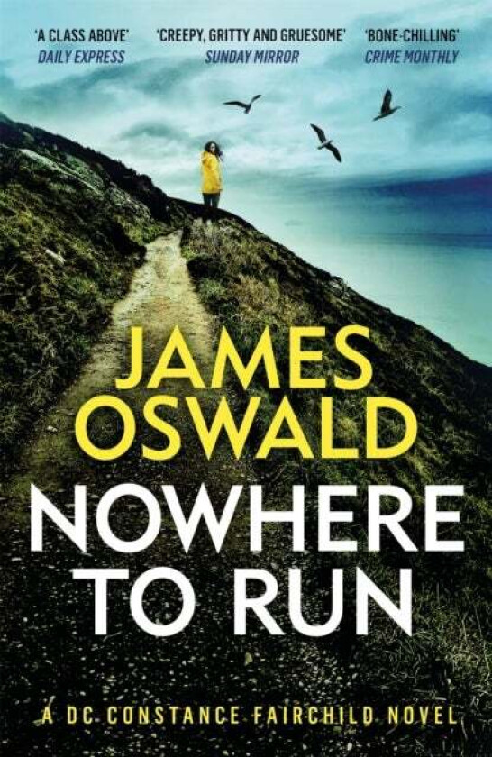 Nowhere to Run av James Oswald