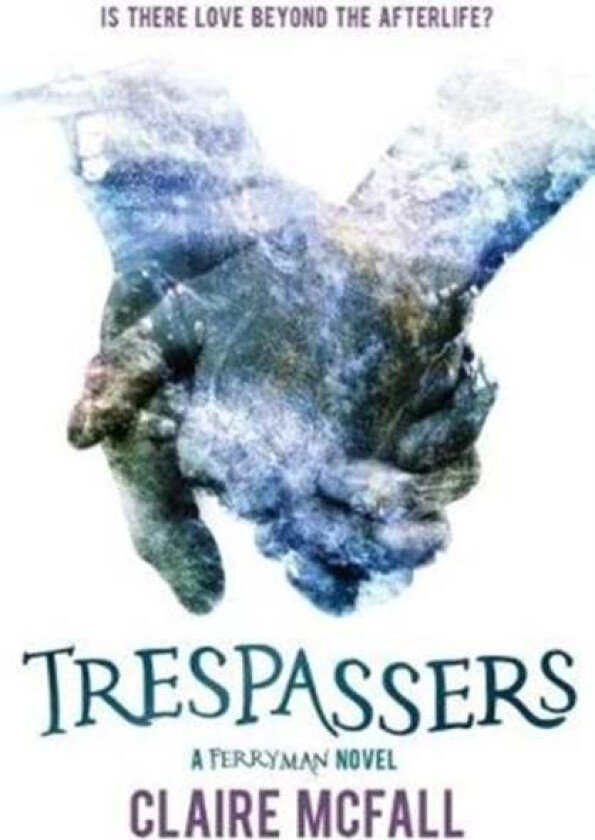 Trespassers av Claire McFall