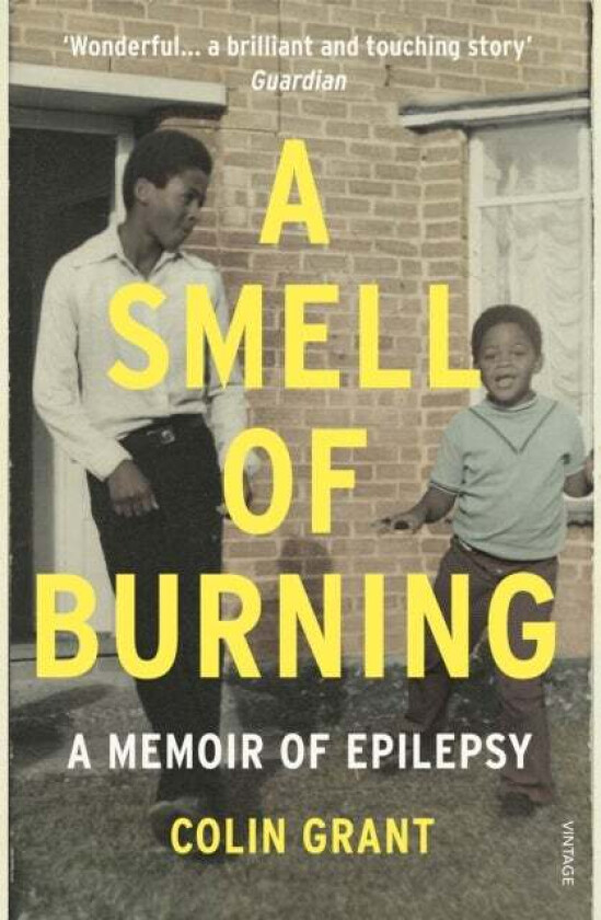A Smell of Burning av Colin Grant