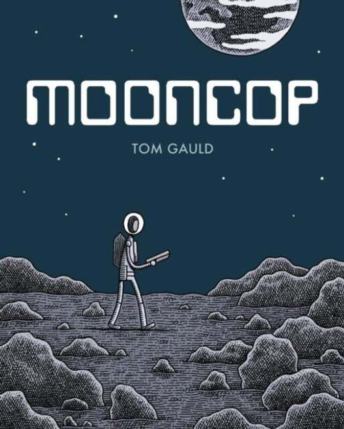 Mooncop av Tom Gauld