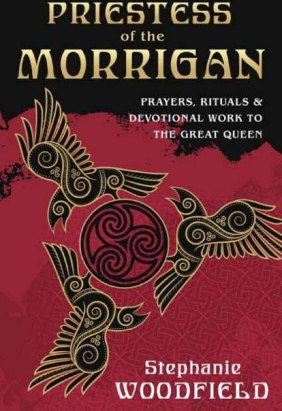 Priestess of The Morrigan av Stephanie Woodfield