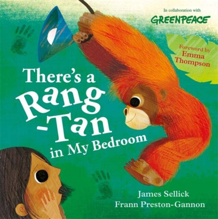 There's a Rang-Tan in My Bedroom av James Sellick