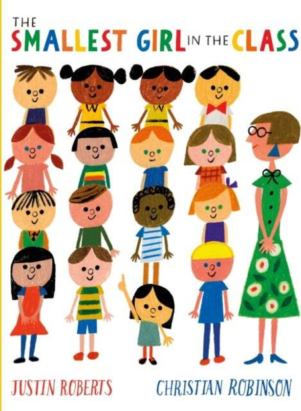 The Smallest Girl in the Class av Justin Roberts