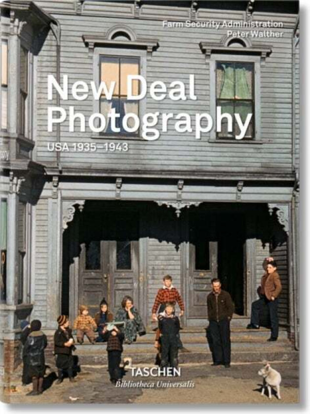 New Deal Photography. USA 1935-1943 av Peter Walther