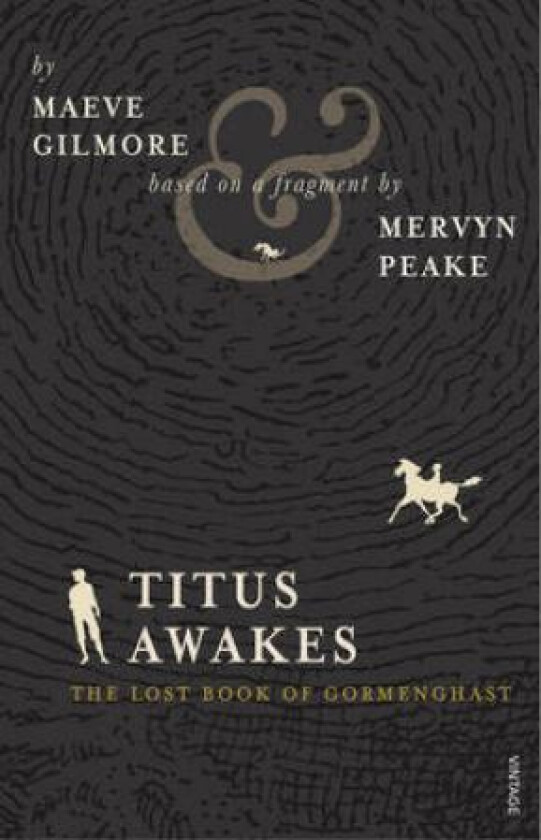 Titus Awakes av Maeve Gilmore, Mervyn Peake