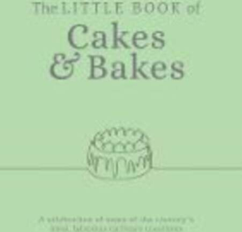The Little Book of Cakes and Bakes av Katie Fisher