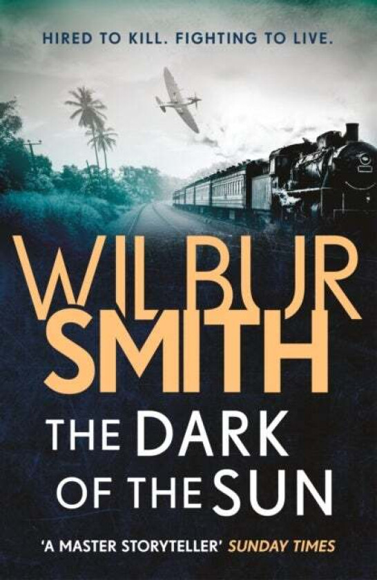 The Dark of the Sun av Wilbur Smith