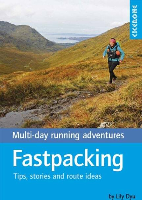 Fastpacking av Lily Dyu