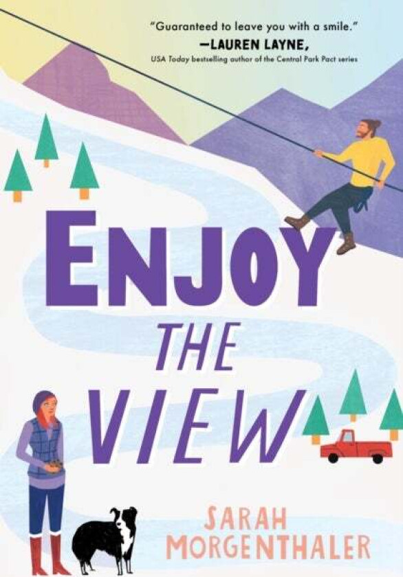 Enjoy the View av Sarah Morgenthaler