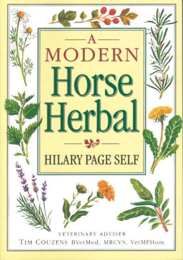 A Modern Horse Herbal av Hilary Page Self, Tim Couzens