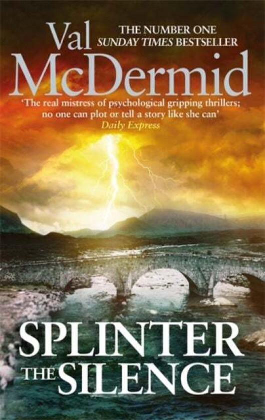 Splinter the Silence av Val McDermid