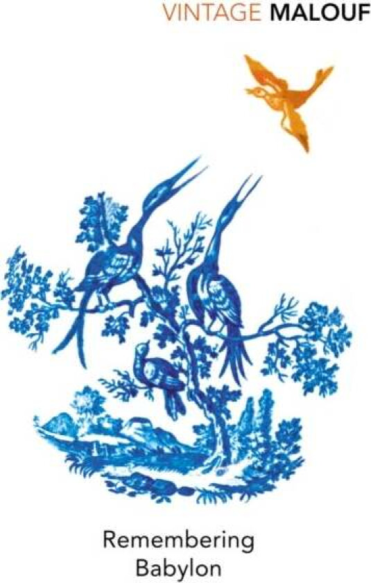 Remembering Babylon av David Malouf
