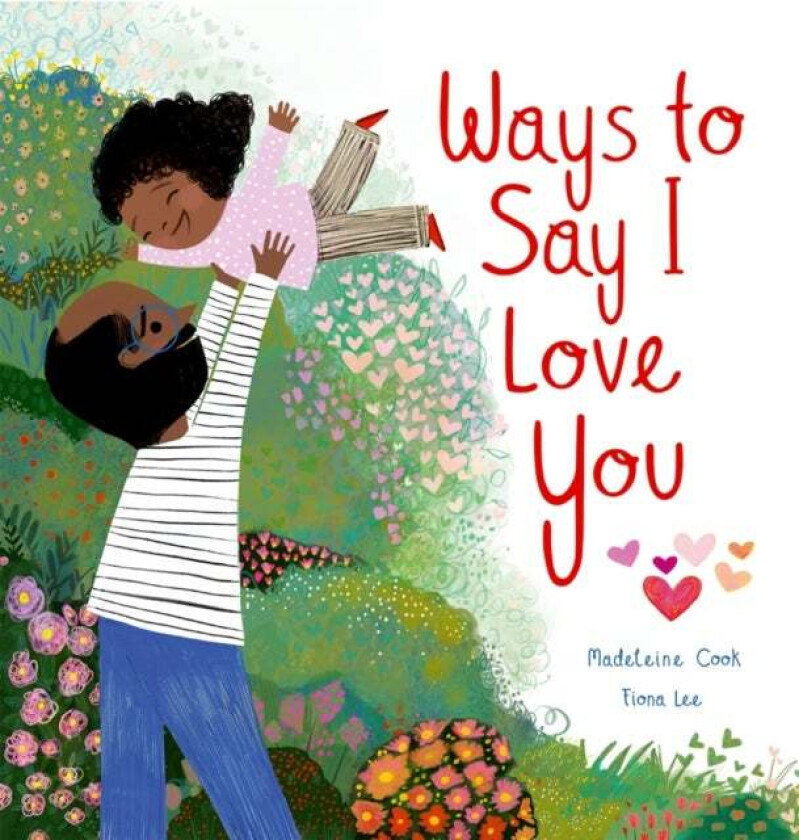 Ways To Say I Love You Av Madeleine Cook