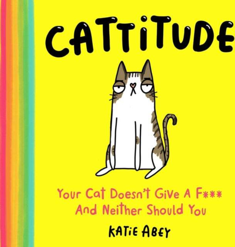 Cattitude av Katie Abey