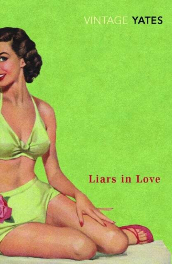 Liars in Love av Richard Yates