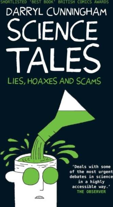Science Tales av Darryl Cunningham