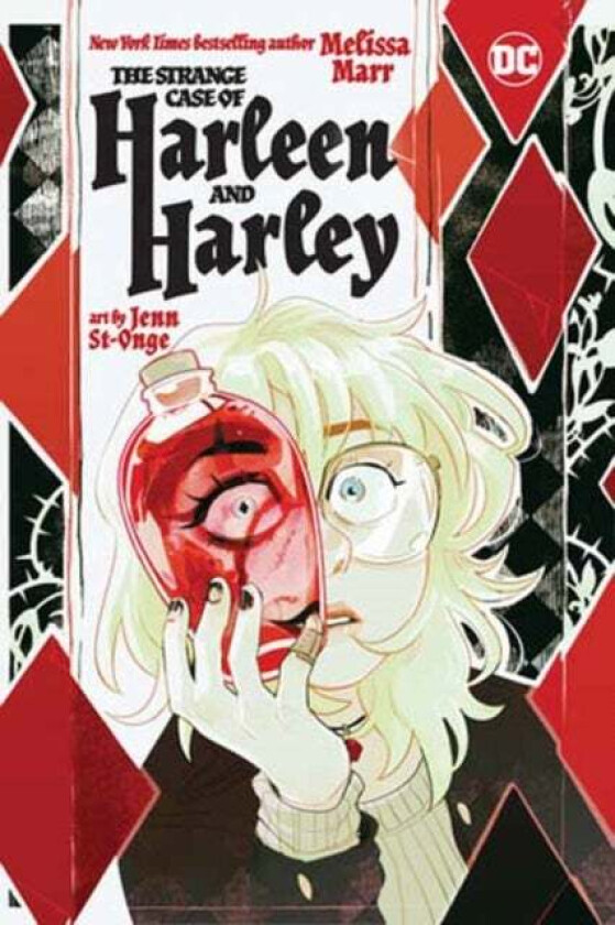 The Strange Case of Harleen and Harley av Melissa Marr, Jenn St-Onge