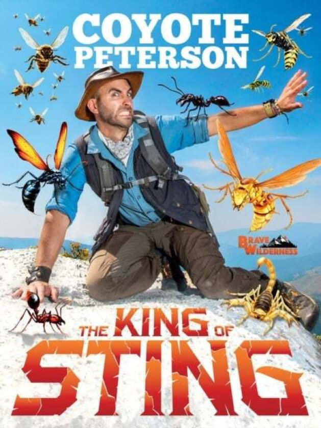 The King of Sting av Coyote Peterson