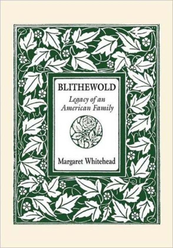 Blithewold av Margaret Whitehead
