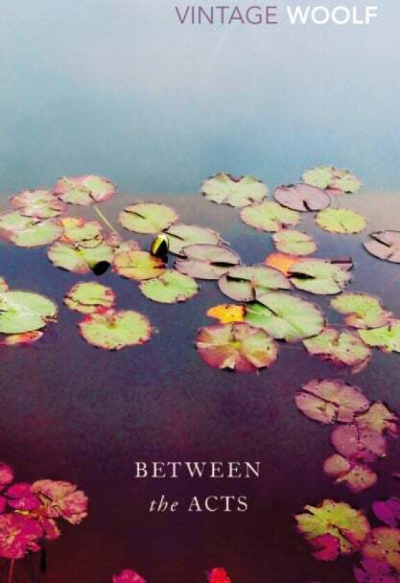 Between the Acts av Virginia Woolf