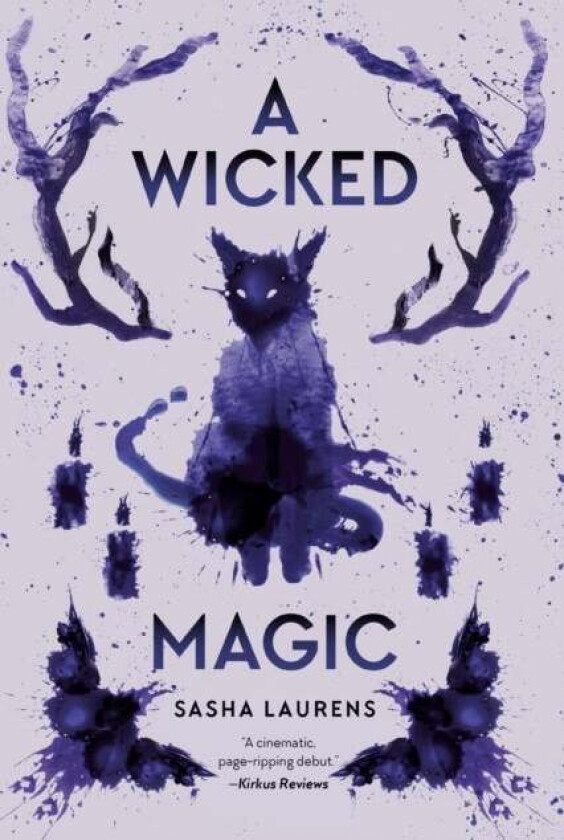 A Wicked Magic av Sasha Laurens