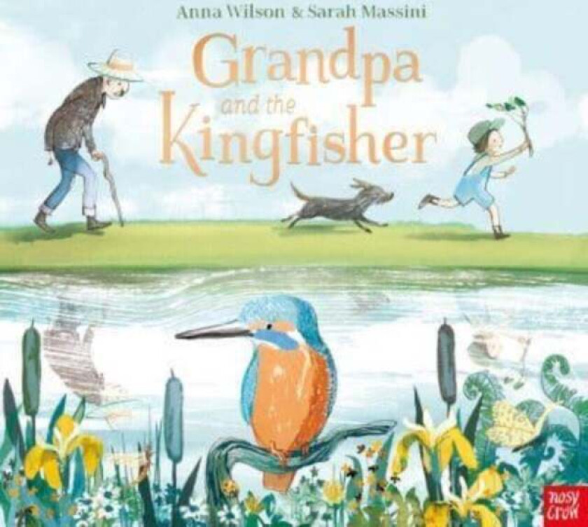 Grandpa and the Kingfisher av Anna Wilson