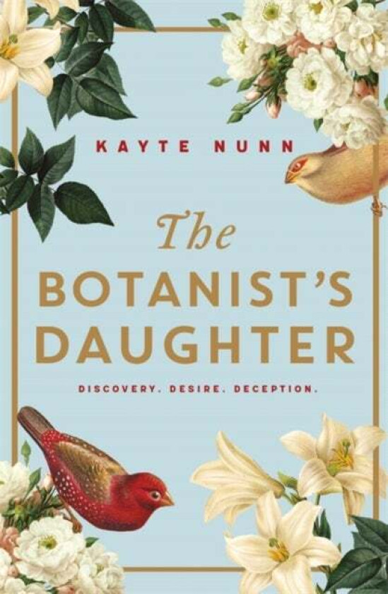 The Botanist's Daughter av Kayte Nunn