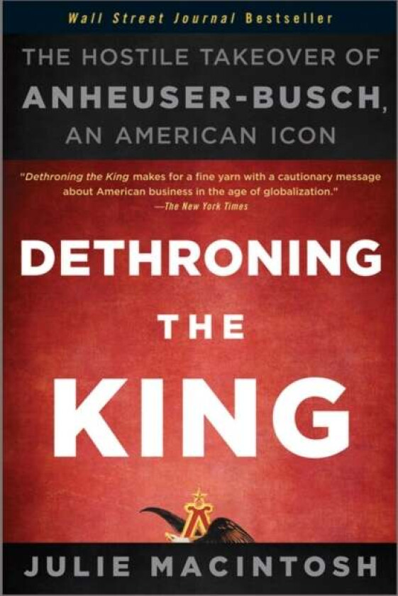 Dethroning the King av Julie MacIntosh