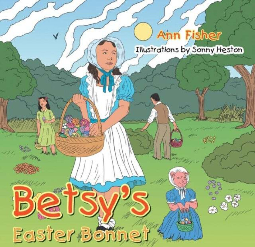 Betsy's Easter Bonnet av Ann (Undefined) Fisher