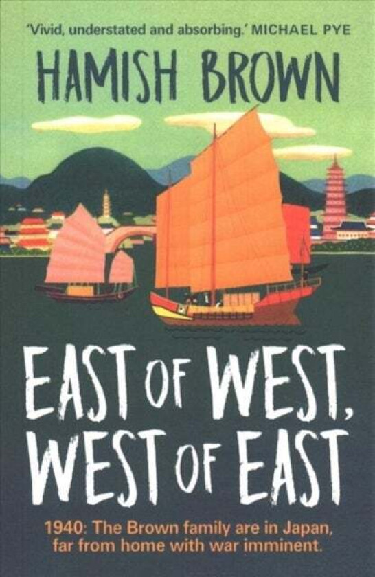 East of West, West of East av Hamish Brown