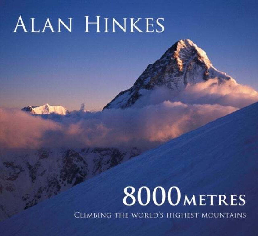 8000 metres av Alan Hinkes