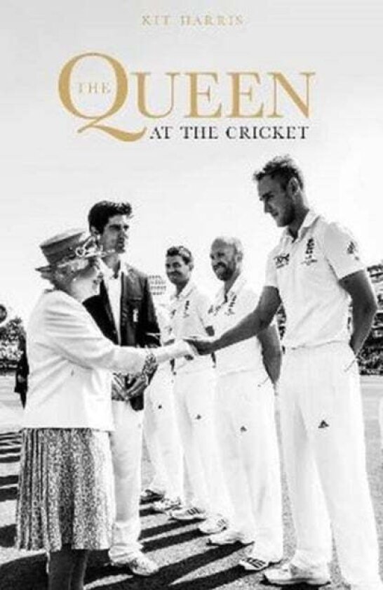 The Queen at the Cricket av Kit Harris