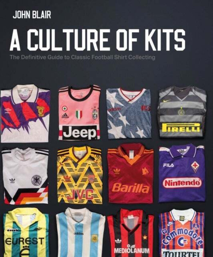 A Culture of Kits av John Blair