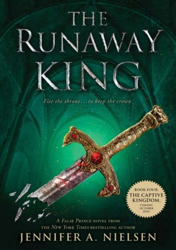 The Runaway King (The Ascendance Series, Book 2) av Jennifer A. Nielsen