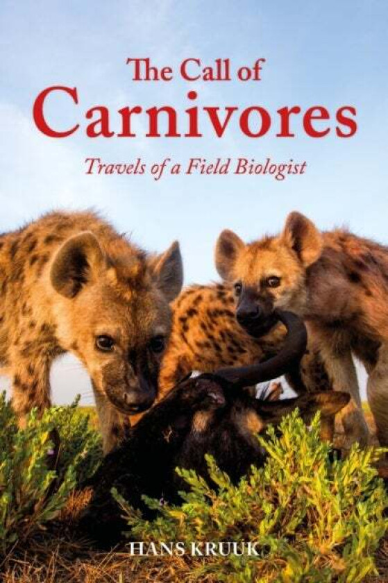 The Call of Carnivores av Prof. Hans Kruuk